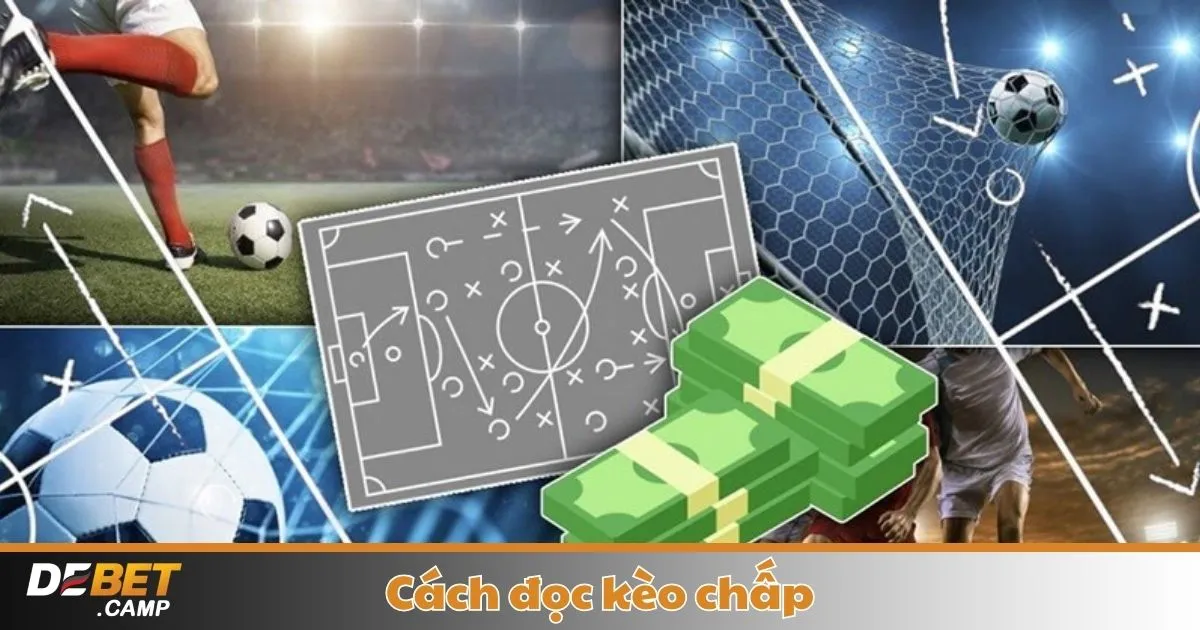 Cách Đọc Kèo Chấp – Hướng Dẫn Cá Cược & Mẹo Đặt Kèo 1 Cách Đọc Kèo Chấp – Kèo Chấp Là Gì? Cách Hoạt Động & Khi Nào Nên Đặt Cược?